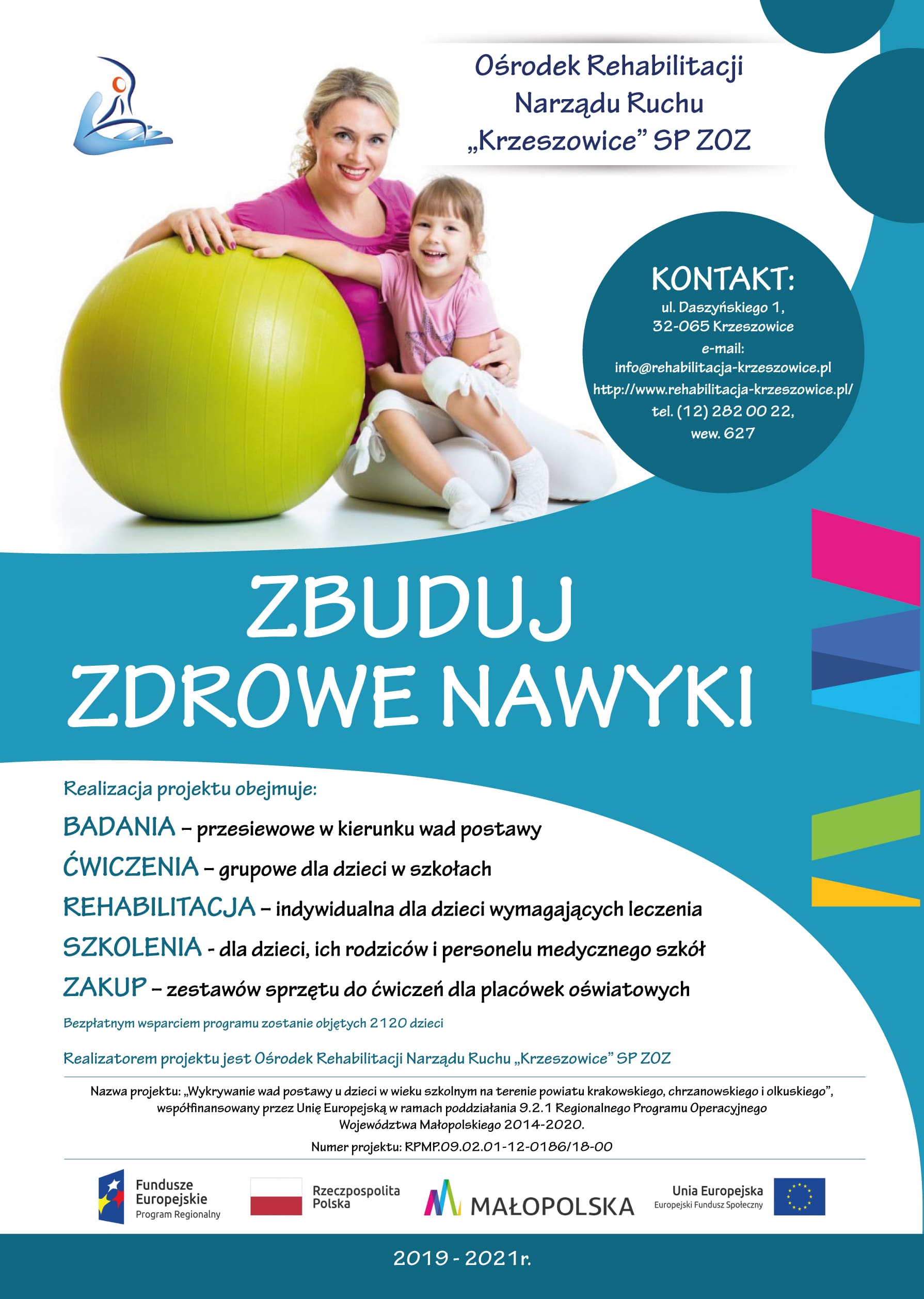 Plakat projektu - Wykrywanie wad postawy u dzieci w wieku szkolnym na terenie powiatu krakowskiego, chrzanowskiego i olkuskiego na lata 2019-2021